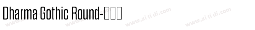 Dharma Gothic Round字体转换